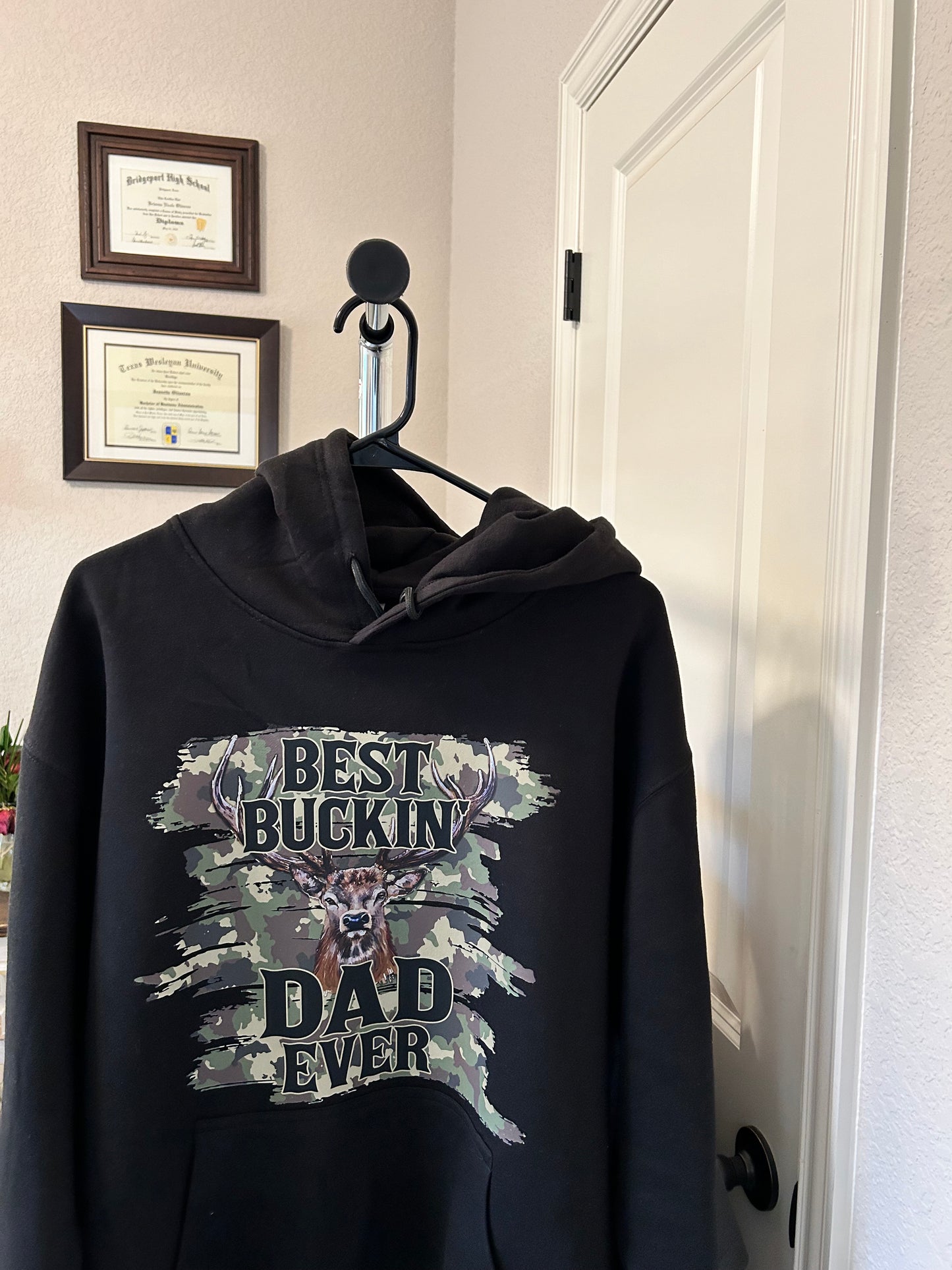 Best Buckin Dad Ever Deer Hunters Hoodie